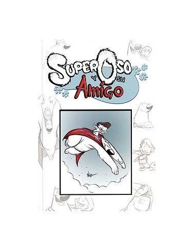 SUPEROSO Y SU AMIGO 9788492458004 DOLMEN EDICIONES 15,38 €