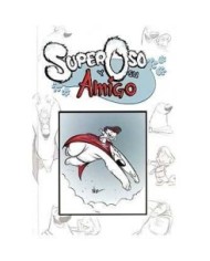 SUPEROSO Y SU AMIGO 9788492458004 DOLMEN EDICIONES 15,38 €