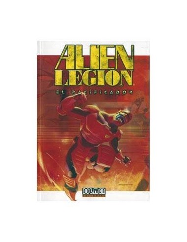 ALIEN LEGION 03. EL PACIFICADOR 9788496706101 DOLMEN EDICIONES 15,38 €