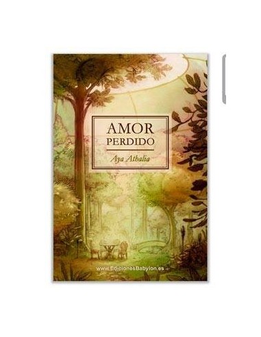 AMOR PERDIDO 9788415565888 EDICIONES BABYLON 14,38 € AMOR PERDIDO 9788415565888 EDICIONES BABYLON 14,38 €