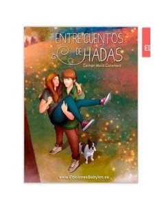 ENTRE CUENTOS DE HADAS 9788415565543 EDICIONES BABYLON 12,98 € ENTRE CUENTOS DE HADAS 9788415565543 EDICIONES BABYLON 12,98 €