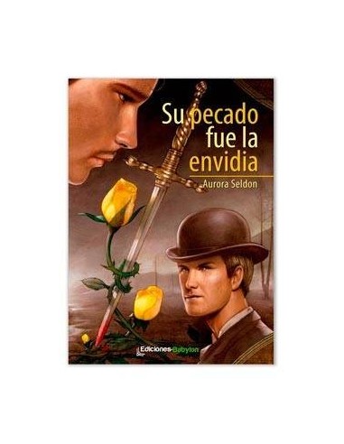 SU PECADO FUE LA ENVIDIA 9788415565130 EDICIONES BABYLON 10,53 € SU PECADO FUE LA ENVIDIA 9788415565130 EDICIONES BABYLON 10,53 €