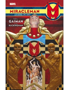MIRACLEMAN DE NEIL GAIMAN Y MARK BUCKINGHAM 9788490945667  17,26 € MIRACLEMAN DE NEIL GAIMAN Y MARK BUCKINGHAM 9788490945667  17,26 €