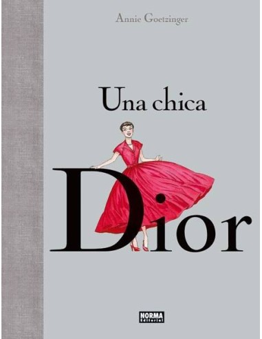 UNA CHICA DIOR 9788467922227 NORMA EDITORIAL 19,76 € UNA CHICA DIOR 9788467922227 NORMA EDITORIAL 19,76 €