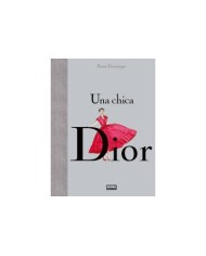 UNA CHICA DIOR 9788467922227 NORMA EDITORIAL 19,76 €