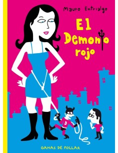 EL DEMONIO ROJO. GANAS DE FOLLAR (CARTONE) EL DEMONIO ROJO. GANAS DE FOLLAR (CARTONE)