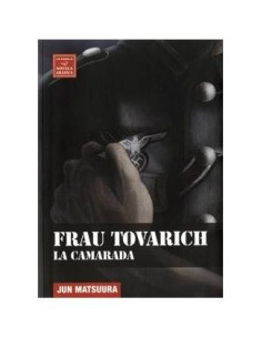 FRAU TOVARICH. LA CAMARADA (NOVELA GRAFICA)