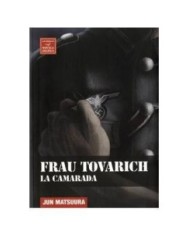 FRAU TOVARICH. LA CAMARADA (NOVELA GRAFICA)