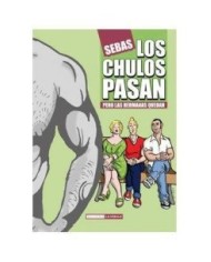 LOS CHULOS PASAN PERO LAS HERMANAS QUEDAN