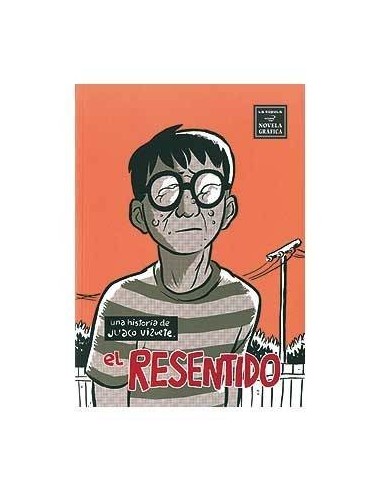 EL RESENTIDO (TOMO) EL RESENTIDO (TOMO)