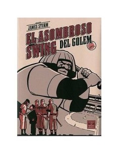 EL ASOMBROSO SWING DE GOLEM EL ASOMBROSO SWING DE GOLEM