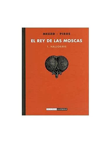 EL REY DE LAS MOSCAS 01. HALLORAVE