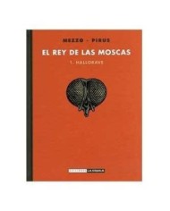 EL REY DE LAS MOSCAS 01. HALLORAVE