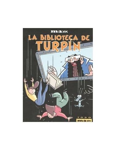 MAX 13 LA BIBLIOTECA DE TURPIN 9788478336821  9,57 € MAX 13 LA BIBLIOTECA DE TURPIN 9788478336821  9,57 €