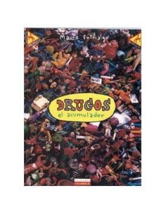 DRUGOS, EL ACUMULADOR (ME PARTO Nº 10) (ALVAREZ RABO)