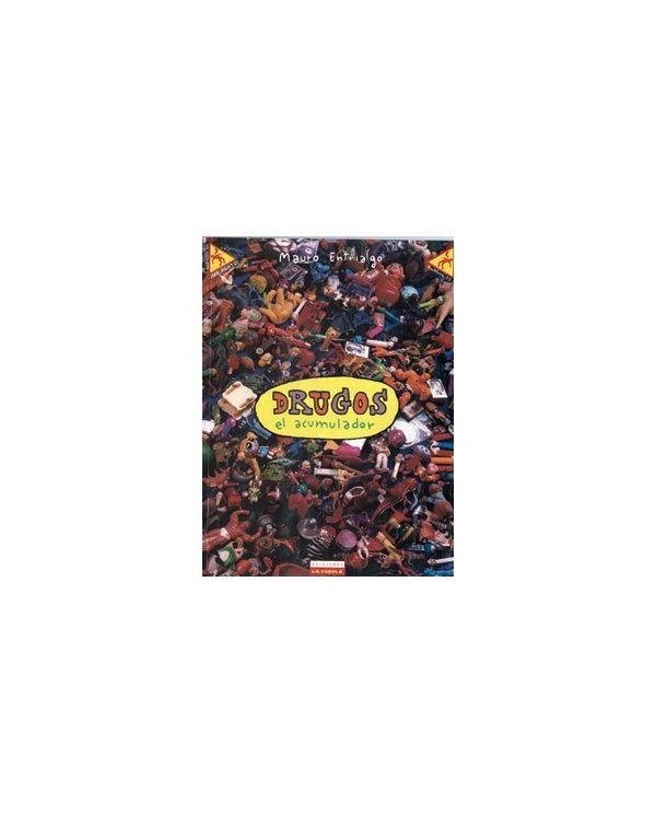 DRUGOS, EL ACUMULADOR (ME PARTO Nº 10) (ALVAREZ RABO)