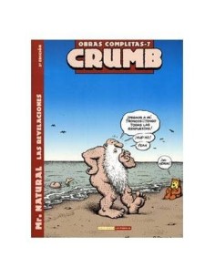 CRUMB 07. MR. NATURAL Nº2 LAS REVELACIONES (2ª EDICION) LA CUPULA7,... CRUMB 07. MR. NATURAL Nº2 LAS REVELACIONES (2ª EDICION) LA CUPULA7,...