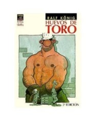 HUEVOS DE TORO (5ª EDICION) RALF KÖNIG LA CUPULA8,17 €8,17 €  LA CU...