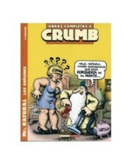 CRUMB 06. MISTER NATURAL. LOS ORIGENES (3ª EDICION) LA CUPULA7,64 €... CRUMB 06. MISTER NATURAL. LOS ORIGENES (3ª EDICION) LA CUPULA7,64 €...