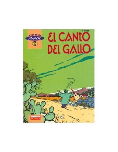 MAX 11 EL CANTO DEL GALLO LA CUPULA6,68 €6,68 €  LA CUPULA MAX 11 EL CANTO DEL GALLO LA CUPULA6,68 €6,68 €  LA CUPULA