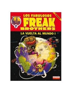 SHELTON 07 LA VUELTA AL MUNDO 1. LOS FABULOSOS FREAK BROTHERS (4ªED... SHELTON 07 LA VUELTA AL MUNDO 1. LOS FABULOSOS FREAK BROTHERS (4ªED...