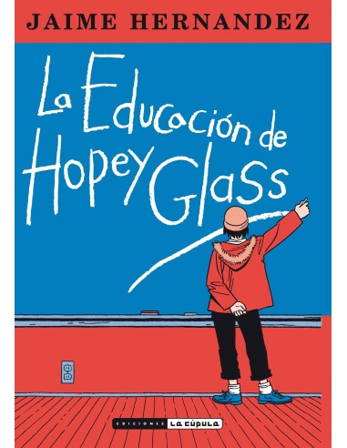 LA EDUCACION DE HOPEY GLASS LA EDUCACION DE HOPEY GLASS