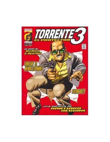 TORRENTE 3. EL COMIC 01 841409044469900001 LA CUPULA 2,40 € TORRENTE 3. EL COMIC 01 841409044469900001 LA CUPULA 2,40 €