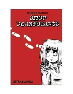 AMOR DEAMBULANTE 9788493795948  7,64 € AMOR DEAMBULANTE 9788493795948  7,64 €