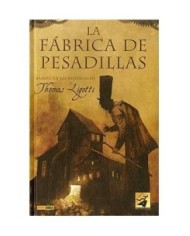 LA FABRICA DE LAS PESADILLAS 9788496991729  12,45 €