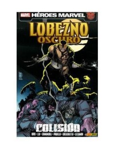 LOBEZNO OSCURO 04. COLISION 9788498859959  11,49 €