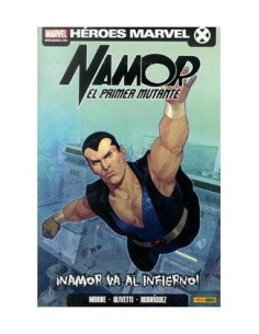 NAMOR: EL PRIMER MUTANTE 02. ¡NAMOR VA AL INFIERNO! 9788498859126  ...