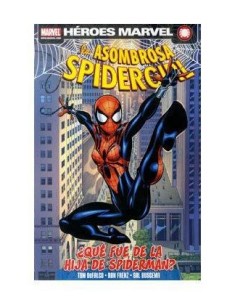 LA ASOMBROSA SPIDERGIRL 01: ¿QUE FUE DE LA HIJA DE SPIDERMAN? 97884...