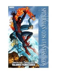 SPIDERMAN / LOS 4 FANTASTICOS. VALORES FAMILIARES 9788498857993  9,...