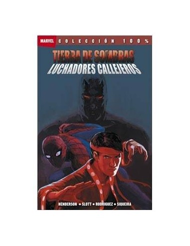 TIERRA DE SOMBRAS: LUCHADORES CALLEJEROS 9788498857610  13,46 €