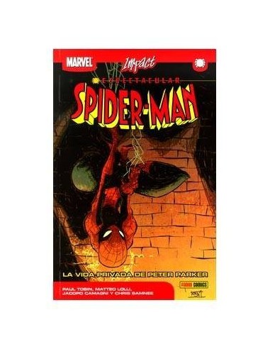 ESPECTACULAR SPIDERMAN 01. LA VIDA PRIVADA DE PETER PARKER (MARVEL ...