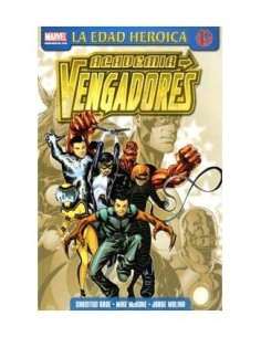 ACADEMIA VENGADORES 01. SUPERDOTADOS Y TALENTOSOS (LA EDAD HEROICA)...