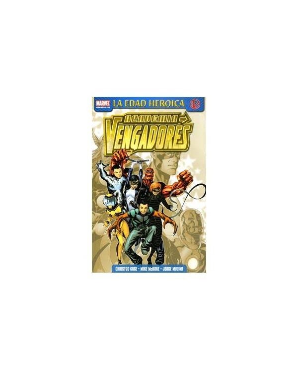 ACADEMIA VENGADORES 01. SUPERDOTADOS Y TALENTOSOS (LA EDAD HEROICA)...