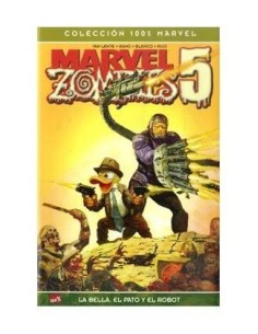 MARVEL ZOMBIES 05. LA BELLA, EL PATO Y EL ROBOT 9788498856026  10,58 €
