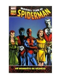 MARVEL TEAM-UP SPIDERMAN 19. UN MOMENTO DE SILENCIO 9788498855340  ... MARVEL TEAM-UP SPIDERMAN 19. UN MOMENTO DE SILENCIO 9788498855340  ...
