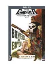 MAX PUNISHER 13. BIENVENIDO A BAYOU 9788498855012  12,45 €