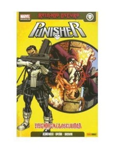 PUNISHER 01. VIVIENDO EN LA OSCURIDAD (REINADO OSCURO) 978849885320...