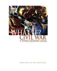WHAT IF: CIVIL WAR Y OTRAS GRANDES SAGAS 9788498850352  8,03 €