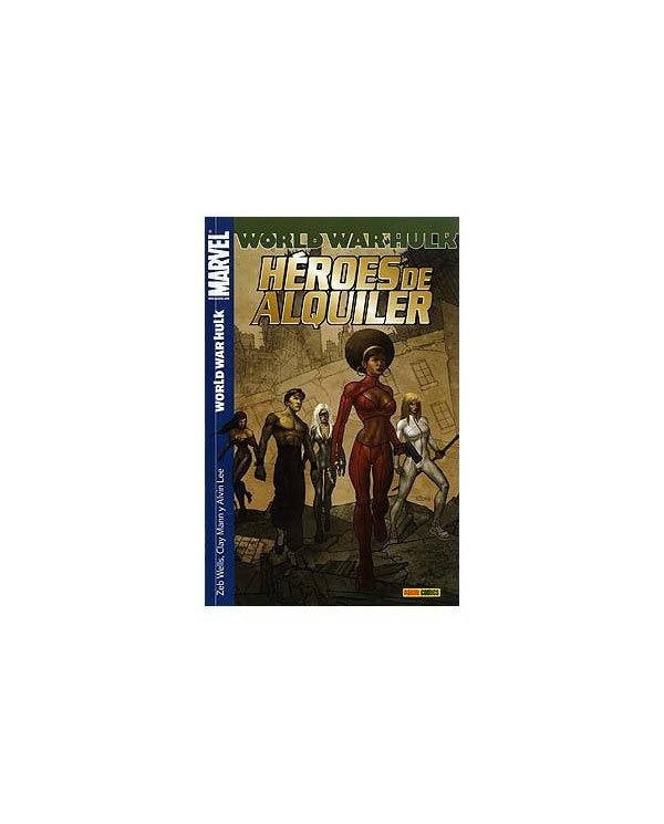 WORLD WAR HULK: HEROES DE ALQUILER 03 9788498850154  8,27 €