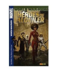 WORLD WAR HULK: HEROES DE ALQUILER 03 9788498850154  8,27 €