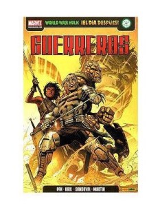 WORLD WAR HULK: EL DIA DESPUES - GUERREROS 9788498850086  8,27 €