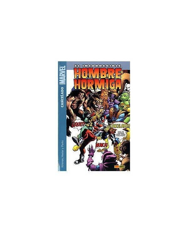 EL INCORREGIBLE HOMBRE HORMIGA 02. CANCELADO (ULTIMO NUMERO) 978849...