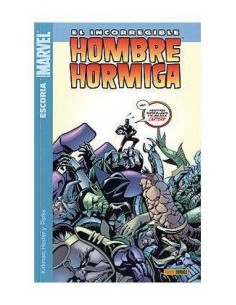 EL INCORREGIBLE HOMBRE HORMIGA 01. ESCORIA 9788496991040  9,13 €