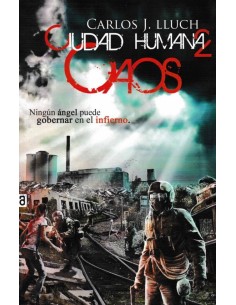 CIUDAD HUMANA 2 CAOS CIUDAD HUMANA 2 CAOS