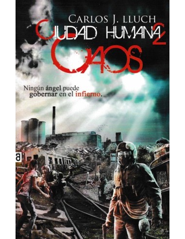 CIUDAD HUMANA 2 CAOS