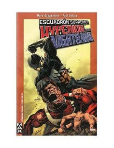 MAX ESCUADRON SUPREMO: HYPERION CONTRA NIGHTHAWK 9788496871540  9,62 €